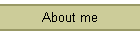 About me